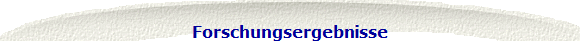 Forschungsergebnisse