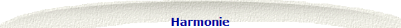Harmonie