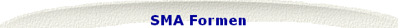 SMA Formen