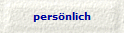 pers�nlich